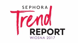 ODKRYJ TRENDY WIOSNA-LATO 2017 NA SEPHORA TREND REPORT 3-5 MARCA W ARKADII LIFESTYLE, Uroda - 3-5 MARCA – SEPHORA, ARKADIA, WARSZAWA - SEPHORA TREND REPORT